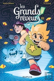Les Grands Rêveurs Tome 1 : Le Mystère De La Chambre De Crystal