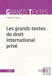 Les Grands Textes De Droit International Privé (2e Édition)