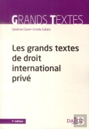 Les Grands Textes De Droit International Privé