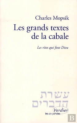 Bertrand.pt - Les Grands Textes De La Cabale ; Les Rites Qui Font Dieu