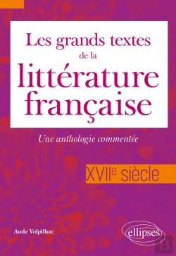 Bertrand.pt - Les Grands Textes De La Littérature Française - Xviie Siècle