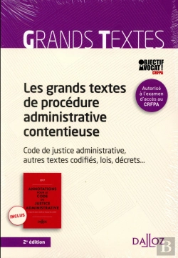 Bertrand.pt - Les Grands Textes De Procedure Administrative Contentieuse. Code De Justice Administrative... - 2e E