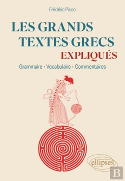Bertrand.pt - Les Grands Textes Grecs Expliqués