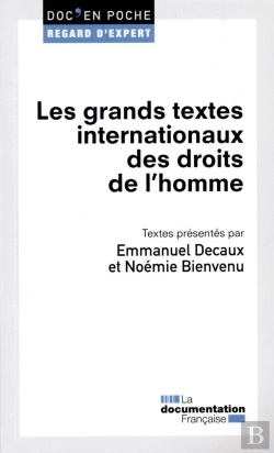 Bertrand.pt - Les Grands Textes Internationaux Des Droits De L'Homme