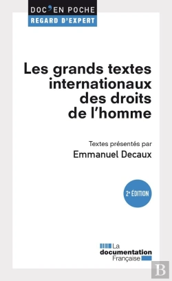 Bertrand.pt - Les Grands Textes Internationaux Des Droits De L'Homme
