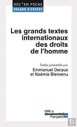 Bertrand.pt - Les Grands Textes Internationaux Des Droits De L'Homme