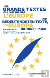 Les Grands Textes Qui Ont Inspire L'Europe