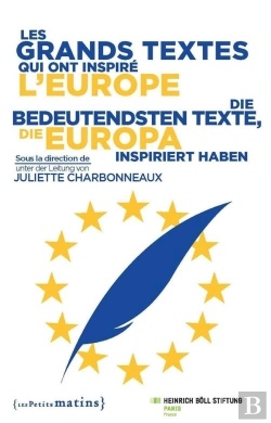 Bertrand.pt - Les Grands Textes Qui Ont Inspire L'Europe