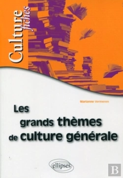 Bertrand.pt - Les Grands Thèmes De Culture Générale En Fiches