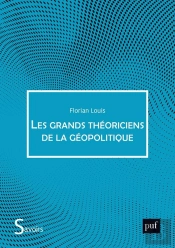 Les Grands Théoriciens De La Géopolitique