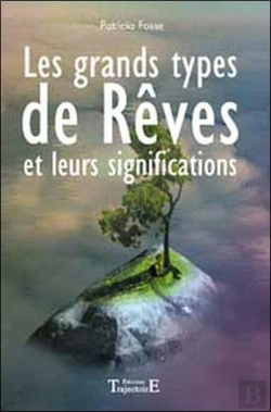 Bertrand.pt - Les Grands Types De Reves Et Leurs Significations