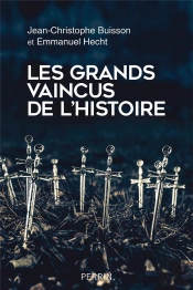 Les Grands Vaincus De L'Histoire