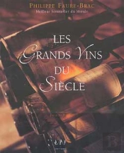Les Grands Vins Du Siecle