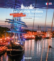 Les Grands Voiliers À Bordeaux