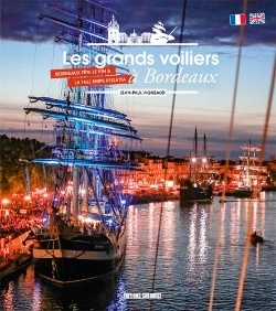 Bertrand.pt - Les Grands Voiliers À Bordeaux