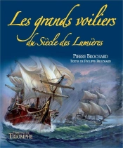 Les Grands Voiliers Du Siècle Des Lumières
