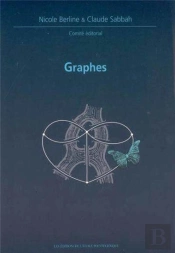 Les Graphes Journees Mathematiques X-Ups 2004