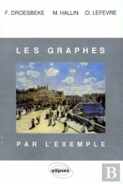 Les Graphes Par L'Exemple