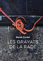 Les Gravats De La Rade