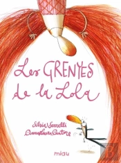 Les Grenyes De La Lola