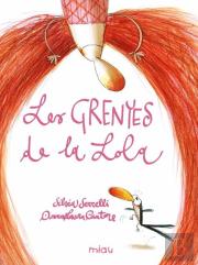 Les Grenyes De La Lola