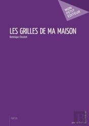 Les Grilles De Ma Maison