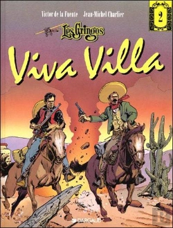 Bertrand.pt - Les Gringos Tome 2 : Viva Villa