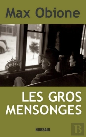 Les Gros Mensonges