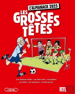 Bertrand.pt - Les Grosses Têtes : L'Almanach (Édition 2025)