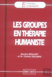 Les Groupes En Thérapie Humaniste