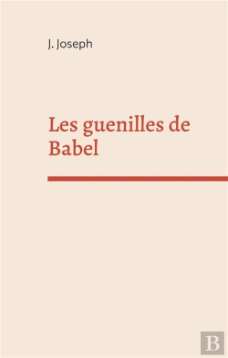 Bertrand.pt - Les Guenilles De Babel - Le Langage De La Chute