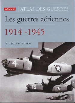 Bertrand.pt - Les Guerres Aeriennes 1914 Et 1945