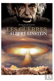Les Guerres D'Albert Einstein Tome 2
