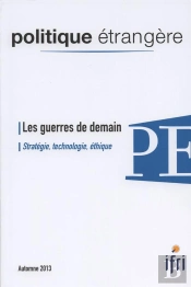 Les Guerres De Demain ; Stratégie, Technologie, Éthique