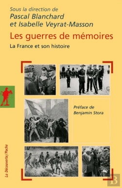 Bertrand.pt - Les Guerres De Mémoires ; La France Et Son Histoire