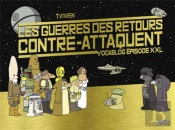 Les Guerres Des Retours Contre-Attaquent ; Yodablog Épisode Xxl