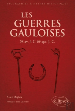 Bertrand.pt - Les Guerres Gauloises : 58 Av. J.-C - 69 Apr. J.-C.