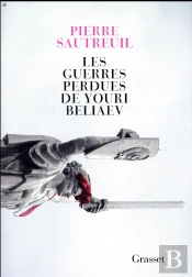 Les Guerres Perdues De Youri Beliaev