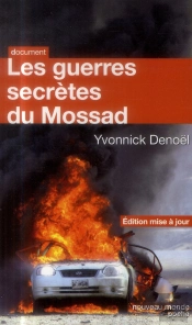 Les Guerres Secretes Du Mossad - Poche