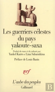 Les Guerriers Celestes Du Pays Yakoute Saxa