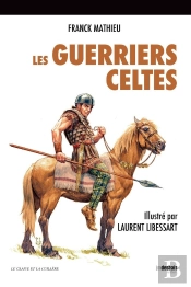 Les Guerriers Celtes
