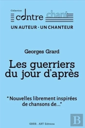 Les Guerriers Du Jours D'Après