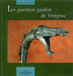 Bertrand.pt - Les Guerriers Gaulois De Tintignac