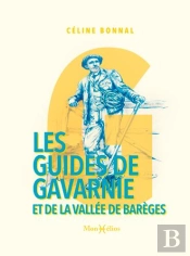 Les Guides De Gavarnie Et De La Vallée De Barèges