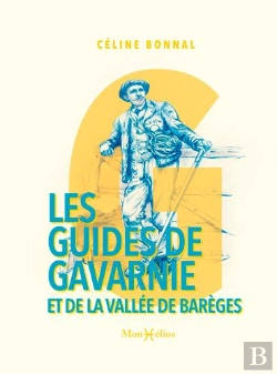 Bertrand.pt - Les Guides De Gavarnie Et De La Vallée De Barèges