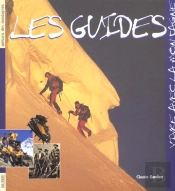 Les Guides De Haute Montagne