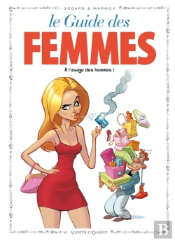 Bertrand.pt - Les Guides En Bd Tome 44 ; La Femme (À L'Usage Des Hommes)