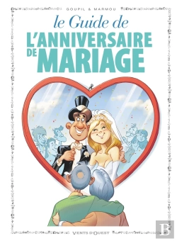 Bertrand.pt - Les Guides En Bd Tome 47 ; Le Guide De L'Anniversaire De Mariage