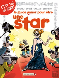 Bertrand.pt - Les Guides Junior - Tome 09 : Pour Être Une Star