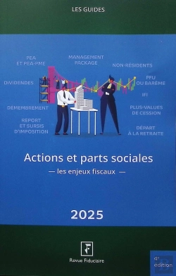 Bertrand.pt - Les Guides Rf : Actions Et Parts Sociales : Les Enjeux Fiscaux (Édition 2025)